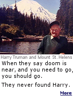 For days, officials pleaded with Harry Truman to leave his home in the shadow of Mount St. Helens. On May 18, 1980 the mountain exploded, and Harry was never seen again.